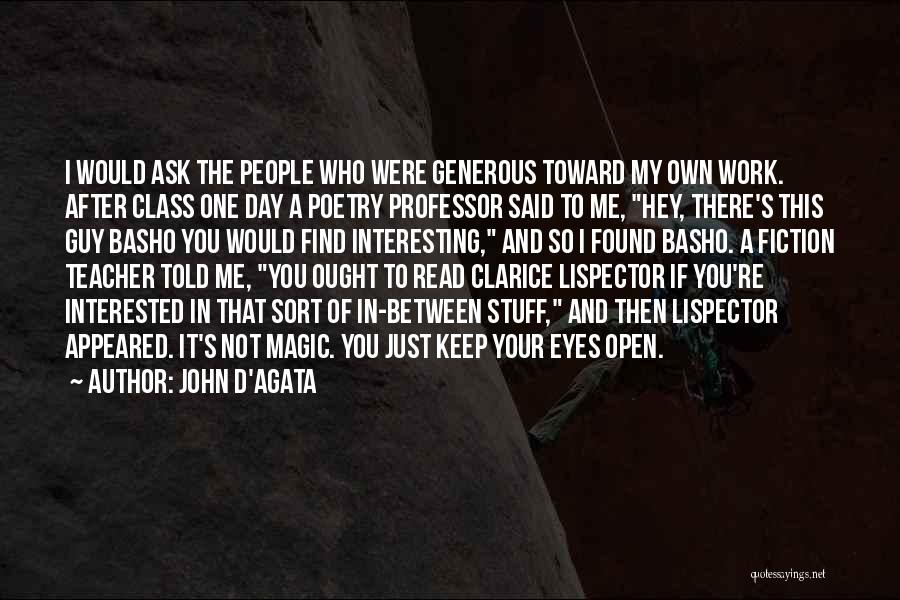 D'agata Quotes By John D'Agata