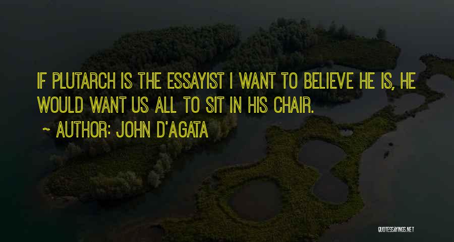 D'agata Quotes By John D'Agata