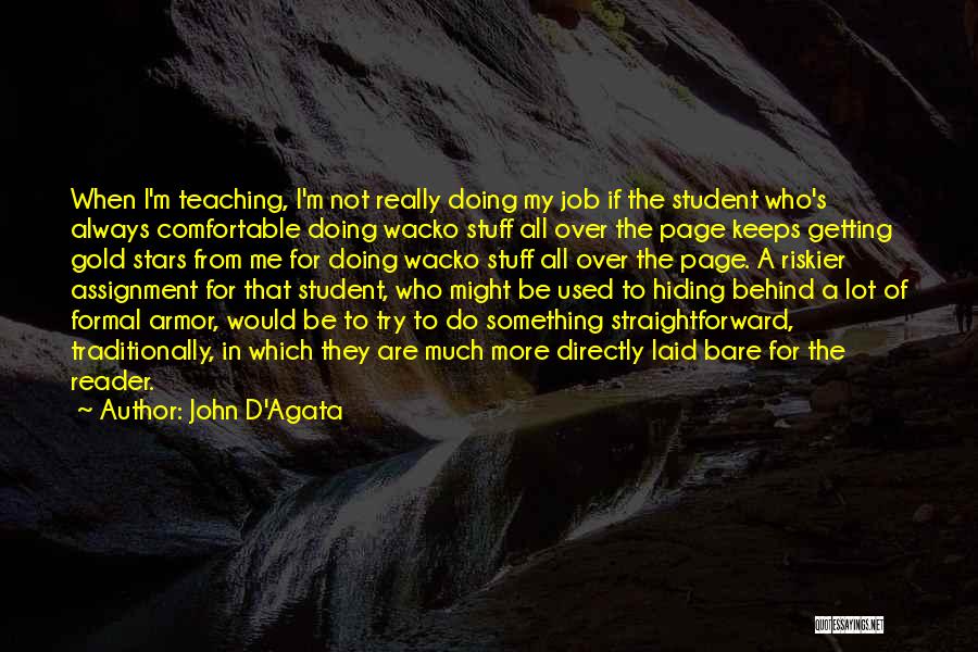 D'agata Quotes By John D'Agata