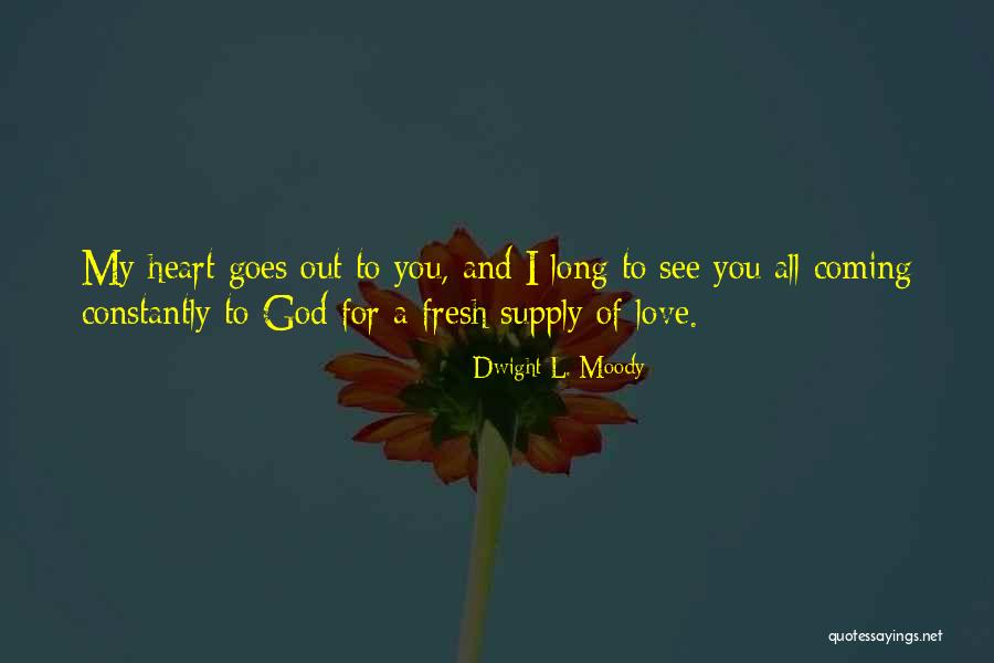 Dagbj Rt Ragnhildur Bjarnad Ttir Og Linda Bj Rk P Tursd Ttir Quotes By Dwight L. Moody Dagbj Rt Ragnhildur Bjarnad Ttir Og Linda Bj Rk P Tursd Ttir Quotes By Dwight L. Moody