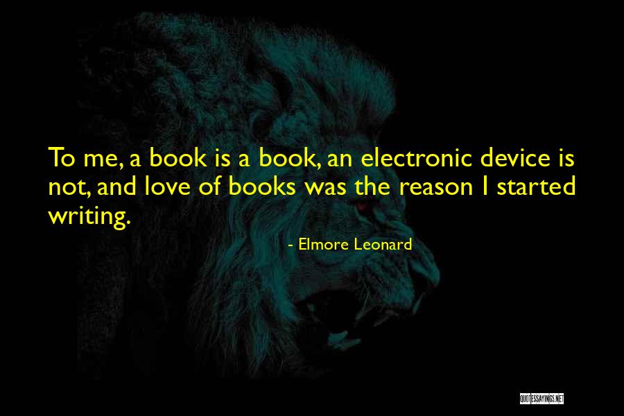 Dagdag Quotes By Elmore Leonard Dagdag Quotes By Elmore Leonard