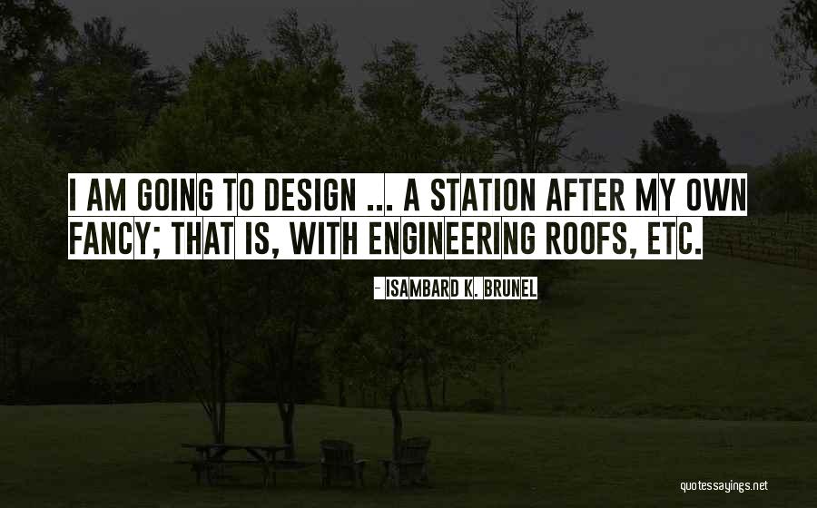 Dagegen Translation Quotes By Isambard K. Brunel Dagegen Translation Quotes By Isambard K. Brunel
