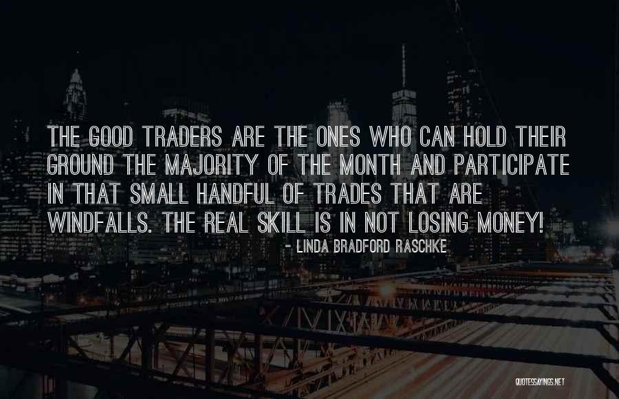 Dagelan Basiyo Quotes By Linda Bradford Raschke Dagelan Basiyo Quotes By Linda Bradford Raschke