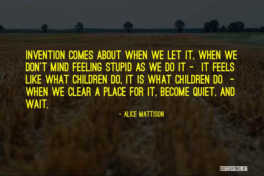 Dagenais Brigette Quotes By Alice Mattison Dagenais Brigette Quotes By Alice Mattison