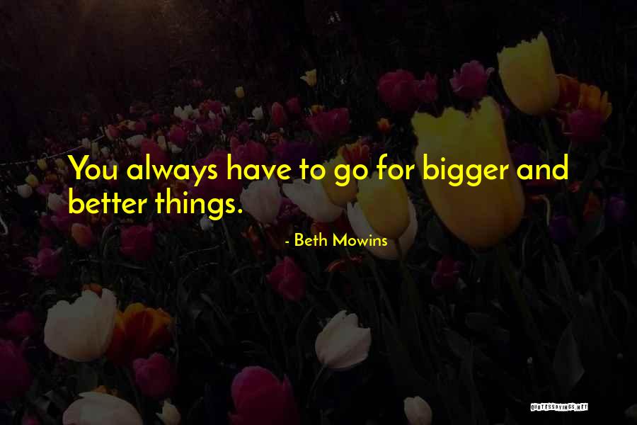 Dagene Brown Quotes By Beth Mowins Dagene Brown Quotes By Beth Mowins