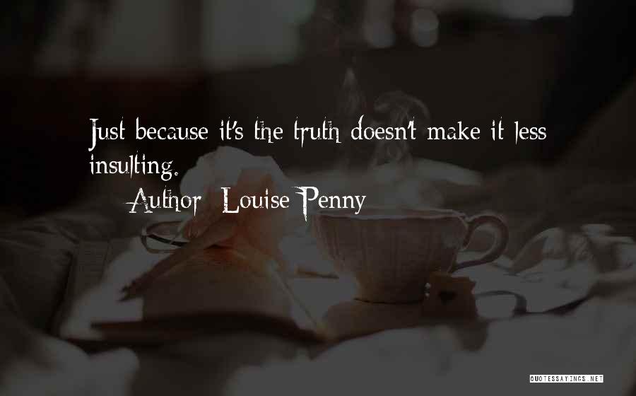 Dagenham Essex Quotes By Louise Penny