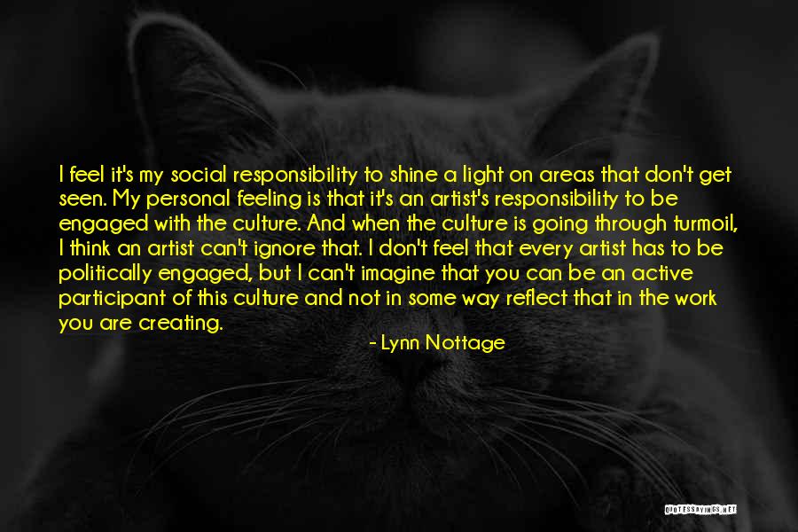 Dagfinn Henriksen Quotes By Lynn Nottage Dagfinn Henriksen Quotes By Lynn Nottage