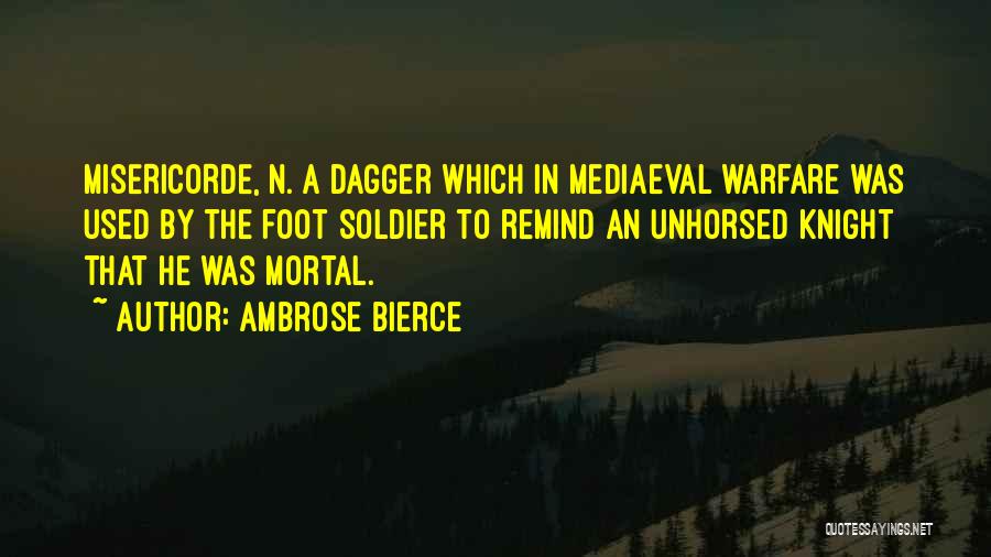 Dagger Quotes By Ambrose Bierce