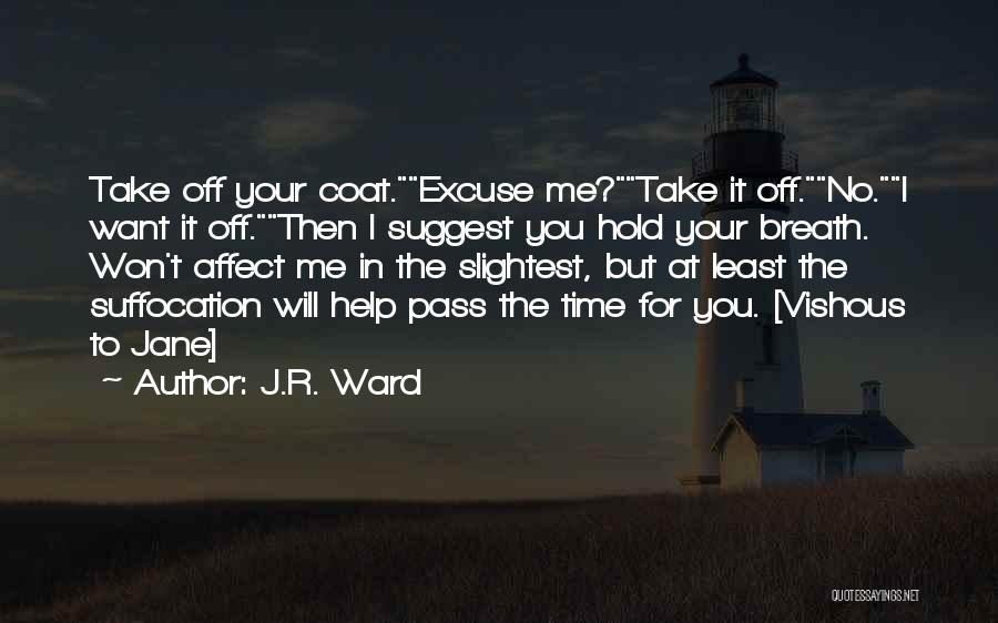 Dagger Quotes By J.R. Ward