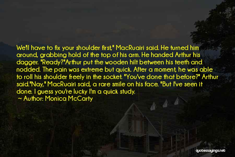 Dagger Quotes By Monica McCarty