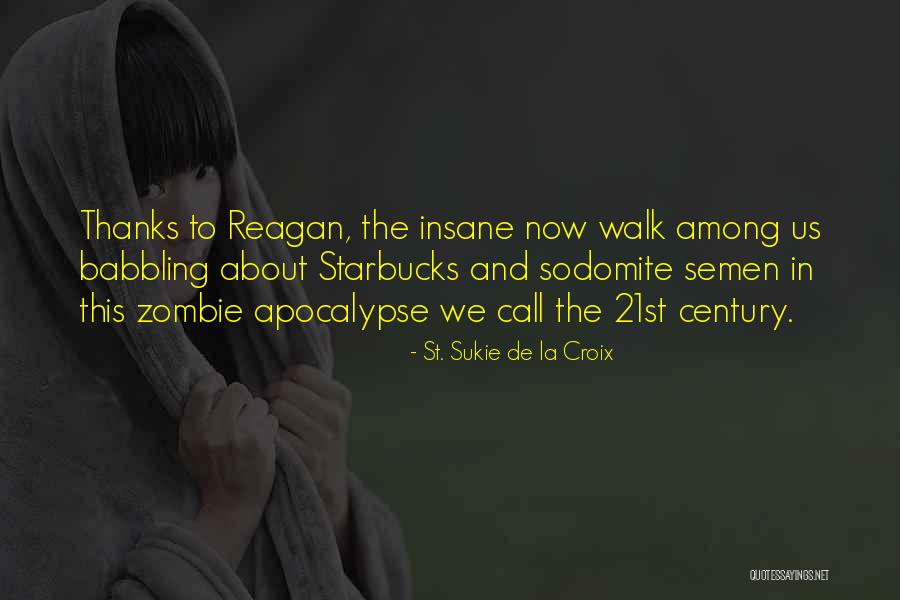 Daggett Gilbert Funeral Home Quotes By St. Sukie De La Croix Daggett Gilbert Funeral Home Quotes By St. Sukie De La Croix