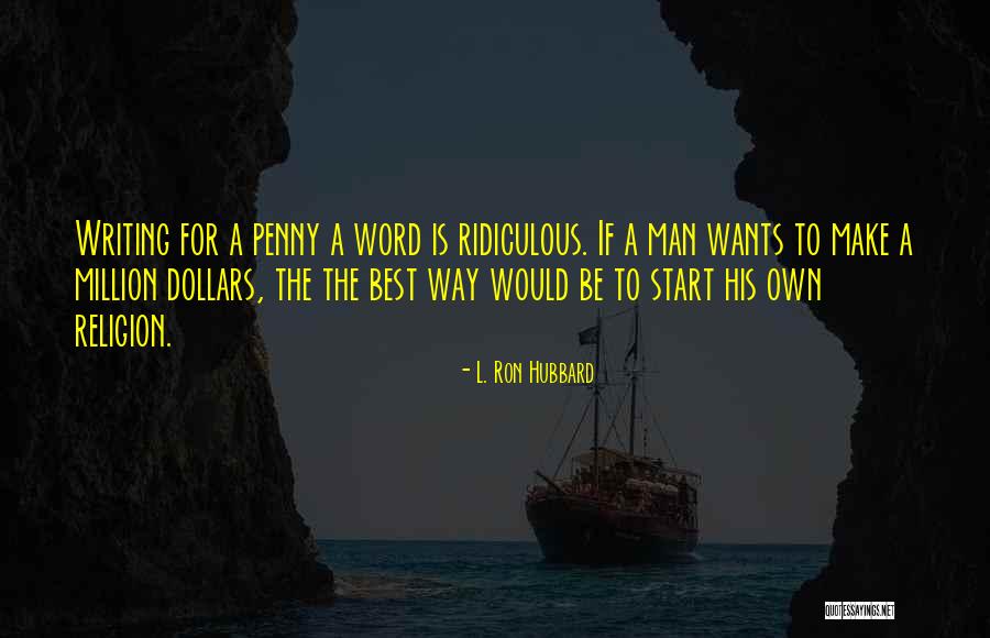 Daggs Auction Quotes By L. Ron Hubbard Daggs Auction Quotes By L. Ron Hubbard