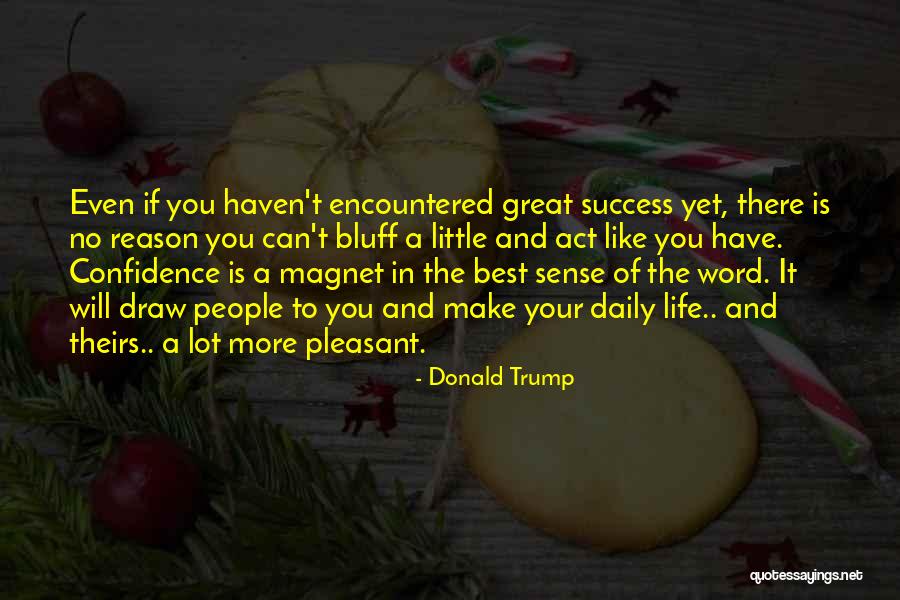 Daggs Tutt Quotes By Donald Trump Daggs Tutt Quotes By Donald Trump
