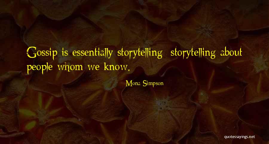 Daggummit Quotes By Mona Simpson Daggummit Quotes By Mona Simpson
