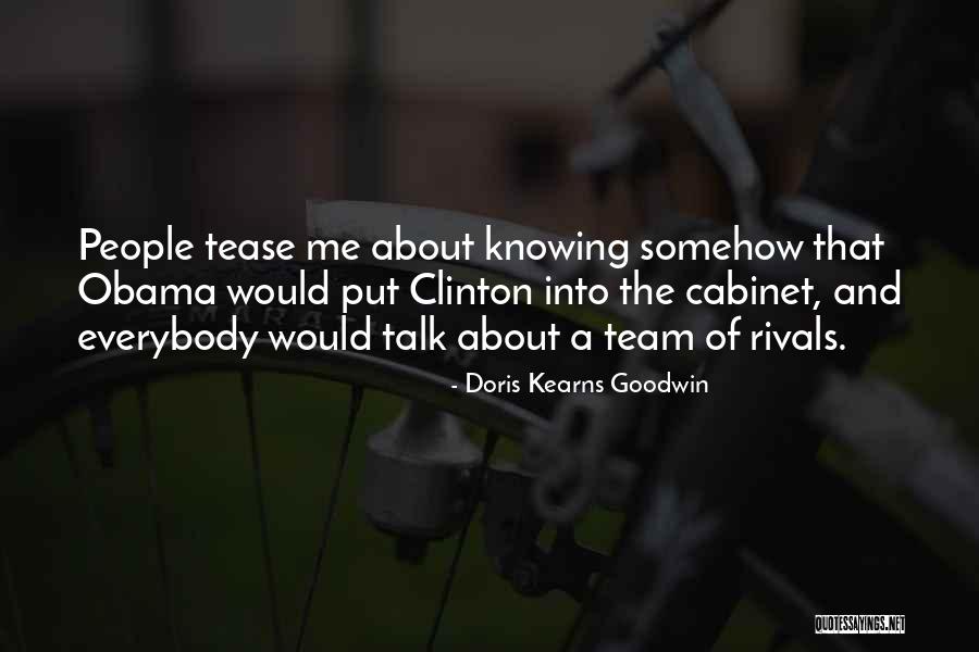 Daghan Or Pwc Quotes By Doris Kearns Goodwin Daghan Or Pwc Quotes By Doris Kearns Goodwin