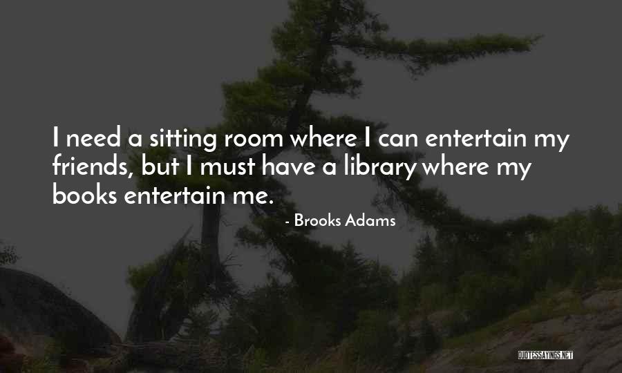 Daghistany Quotes By Brooks Adams Daghistany Quotes By Brooks Adams