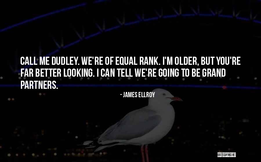 Daghistany Quotes By James Ellroy Daghistany Quotes By James Ellroy