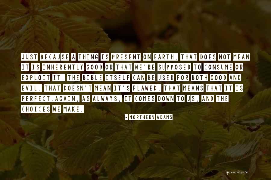 Daghlian Core Quotes By Northern Adams Daghlian Core Quotes By Northern Adams