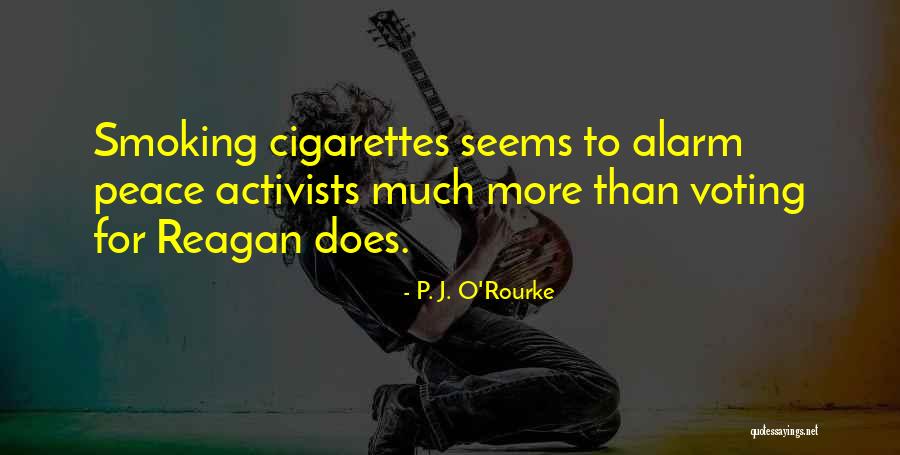 Daglarda Yazilmis T Rk S Zleri Quotes By P. J. O'Rourke Daglarda Yazilmis T Rk S Zleri Quotes By P. J. O'Rourke