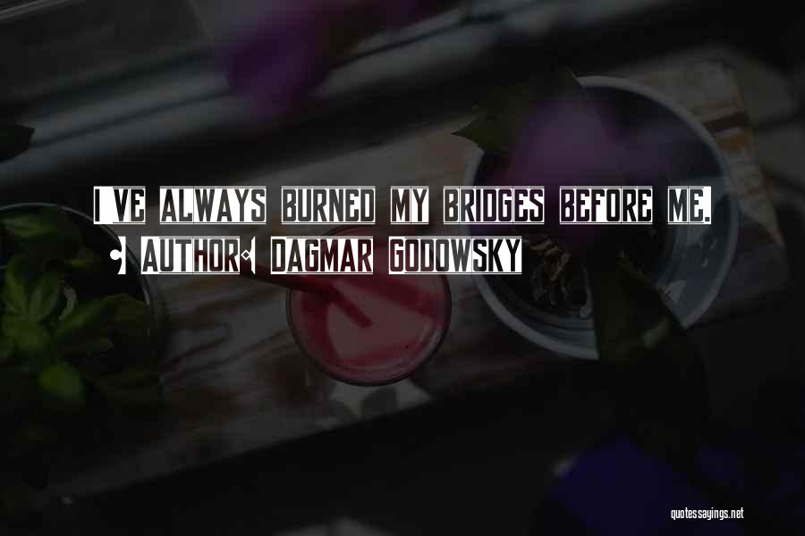 Dagmar Godowsky Quotes 1333817 Dagmar Godowsky Quotes 1333817