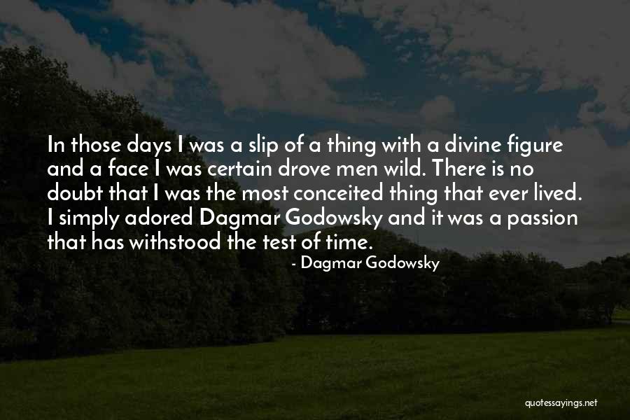 Dagmar Godowsky Quotes 1718213 Dagmar Godowsky Quotes 1718213