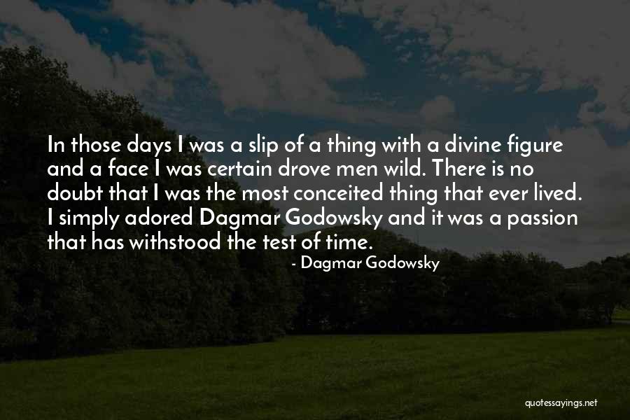 Dagmar Godowsky Quotes 1718213