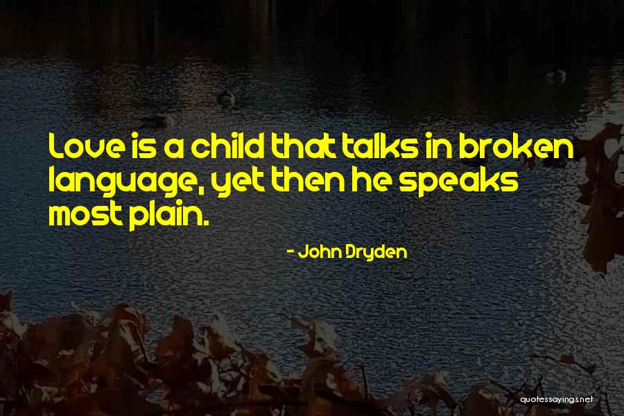 Dagnello Pasta Quotes By John Dryden Dagnello Pasta Quotes By John Dryden