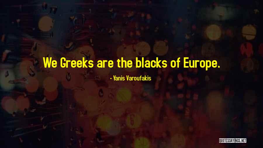 Dagnenet Quotes By Yanis Varoufakis Dagnenet Quotes By Yanis Varoufakis
