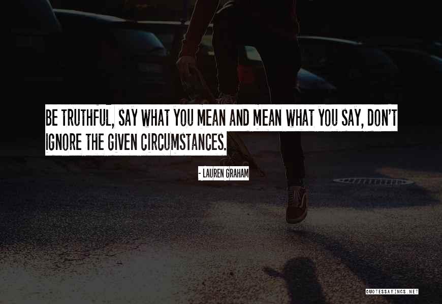 Dagni Belgium Quotes By Lauren Graham Dagni Belgium Quotes By Lauren Graham