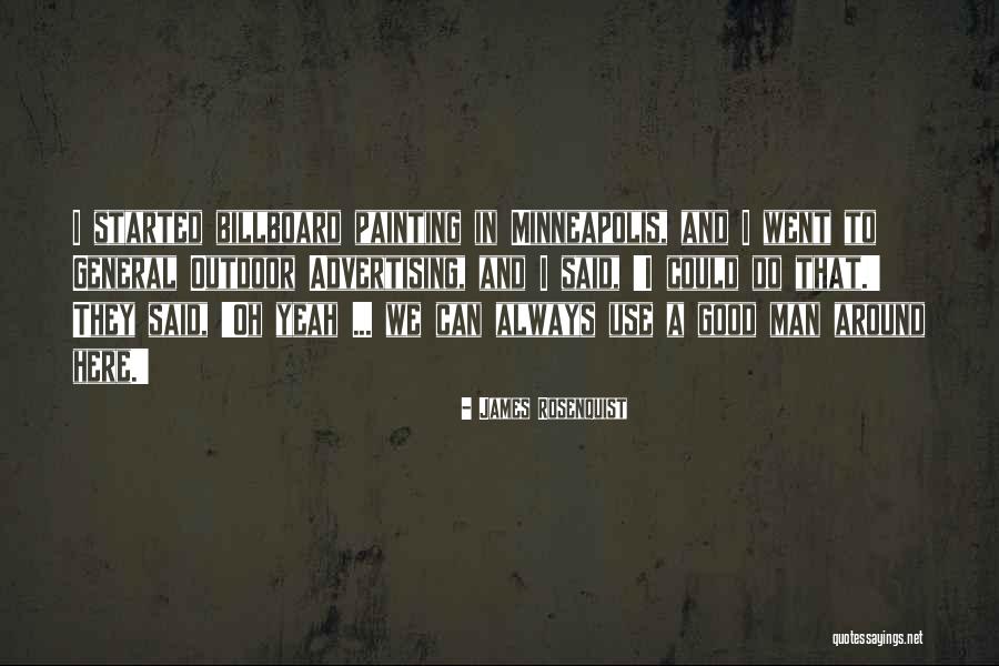 Dagnillos Quotes By James Rosenquist Dagnillos Quotes By James Rosenquist
