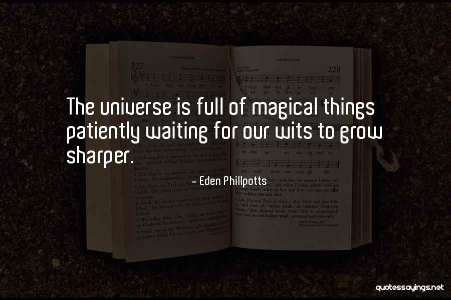 Dagny Hultgreen Quotes By Eden Phillpotts Dagny Hultgreen Quotes By Eden Phillpotts