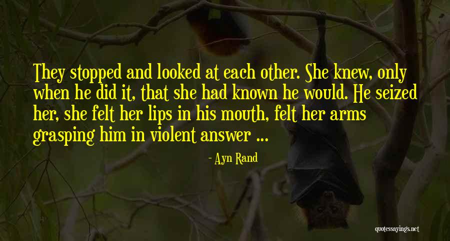 Dagny Quotes By Ayn Rand