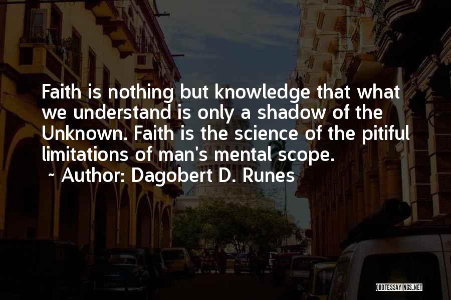 Dagobert D. Runes Quotes 393244