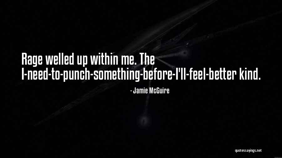 Dagohoy Security Quotes By Jamie McGuire Dagohoy Security Quotes By Jamie McGuire