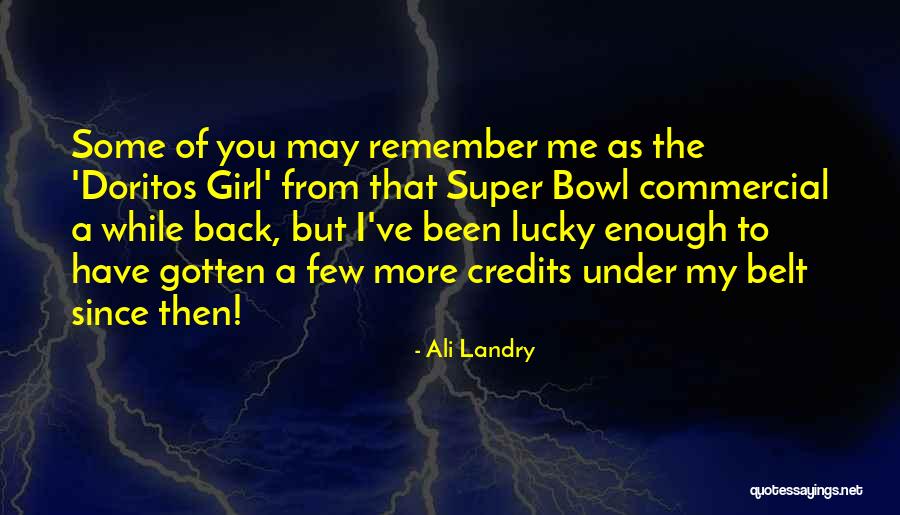 Dagrosas Quotes By Ali Landry Dagrosas Quotes By Ali Landry