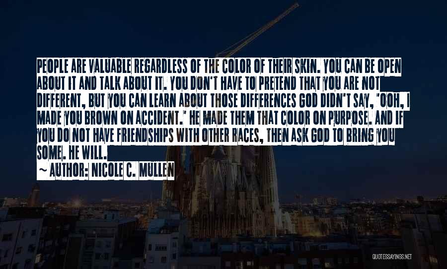 Daguilar Street Quotes By Nicole C. Mullen