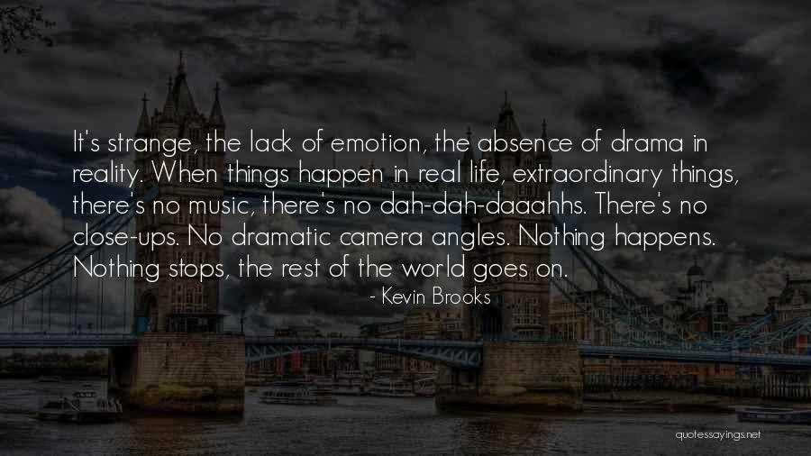 Dah 2 Quotes By Kevin Brooks