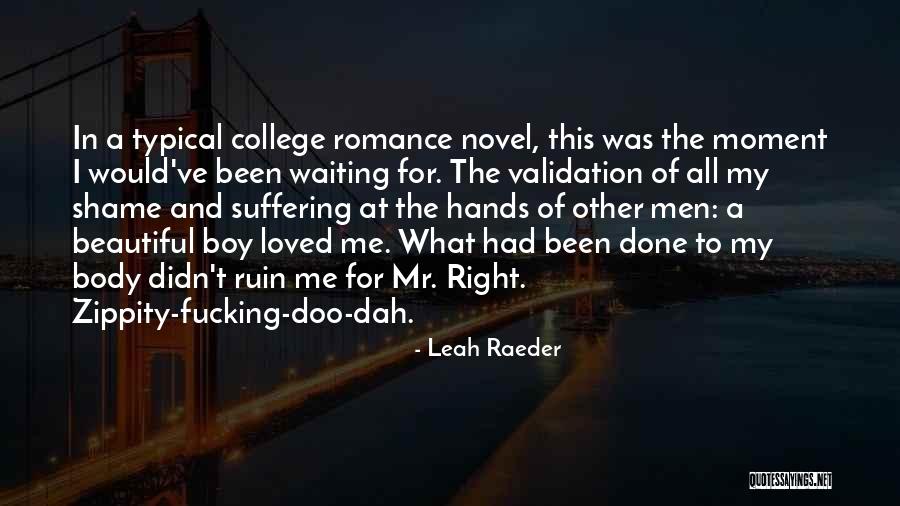 Dah 2 Quotes By Leah Raeder