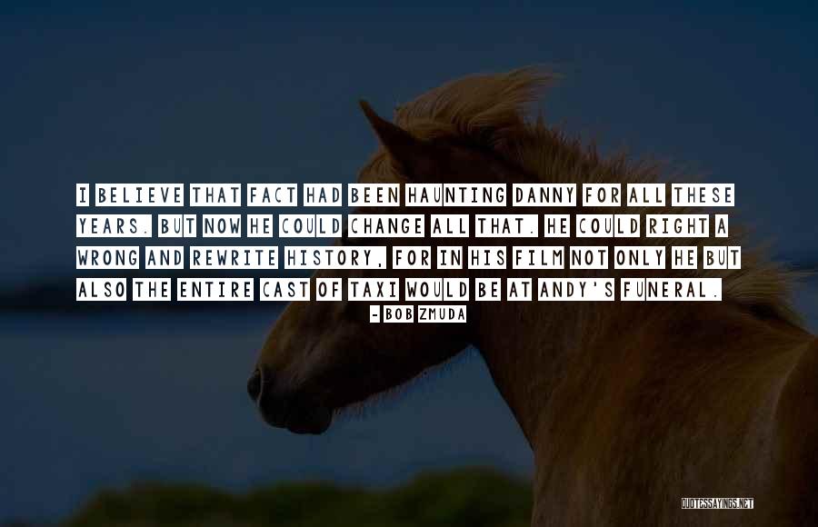 Dahagam Quotes By Bob Zmuda Dahagam Quotes By Bob Zmuda