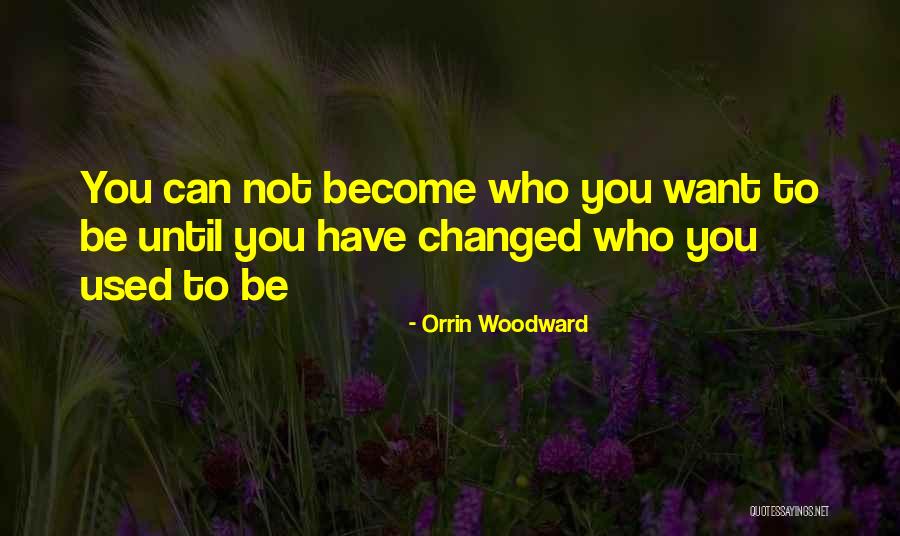 Dahasala Quotes By Orrin Woodward Dahasala Quotes By Orrin Woodward