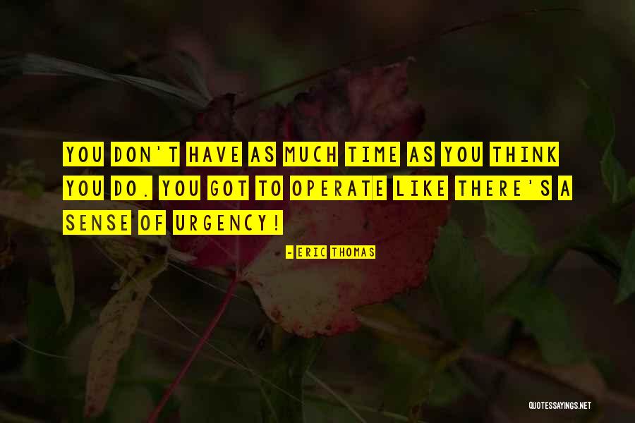 Daheim Mary Quotes By Eric Thomas Daheim Mary Quotes By Eric Thomas