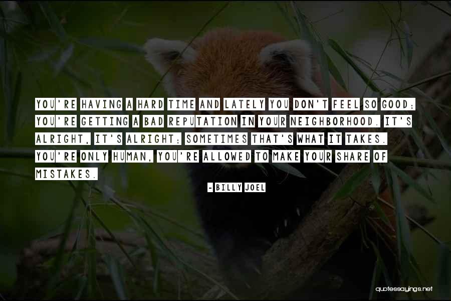 Daher Quotes By Billy Joel Daher Quotes By Billy Joel