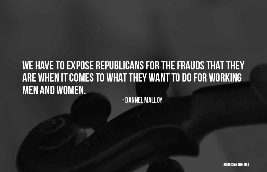 Dahill Industries Quotes By Dannel Malloy Dahill Industries Quotes By Dannel Malloy
