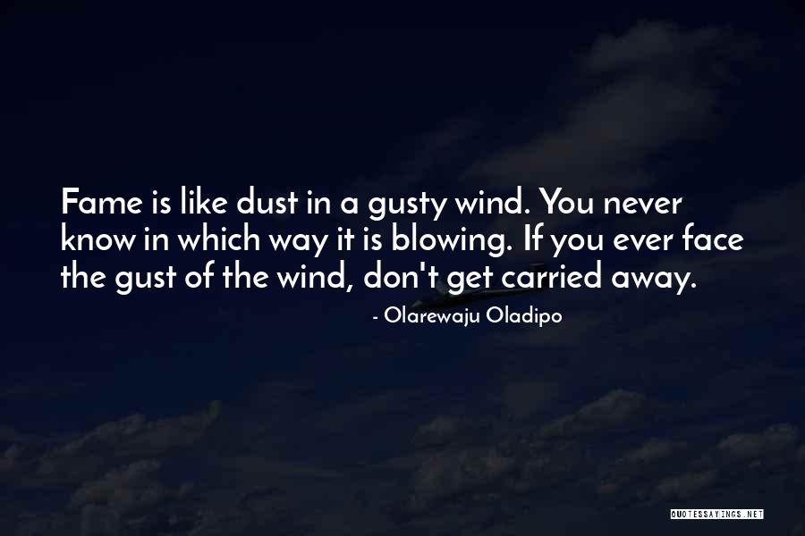 Dahinchu Quotes By Olarewaju Oladipo Dahinchu Quotes By Olarewaju Oladipo
