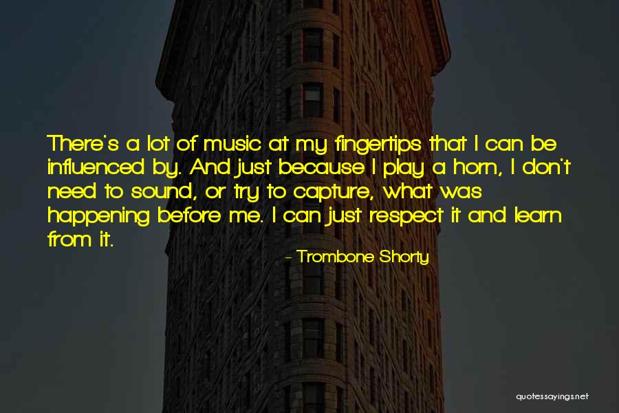 Dahlak Archipelago Quotes By Trombone Shorty Dahlak Archipelago Quotes By Trombone Shorty