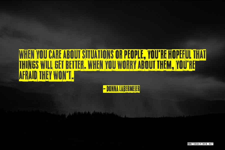 Dahler Quotes By Donna Labermeier Dahler Quotes By Donna Labermeier