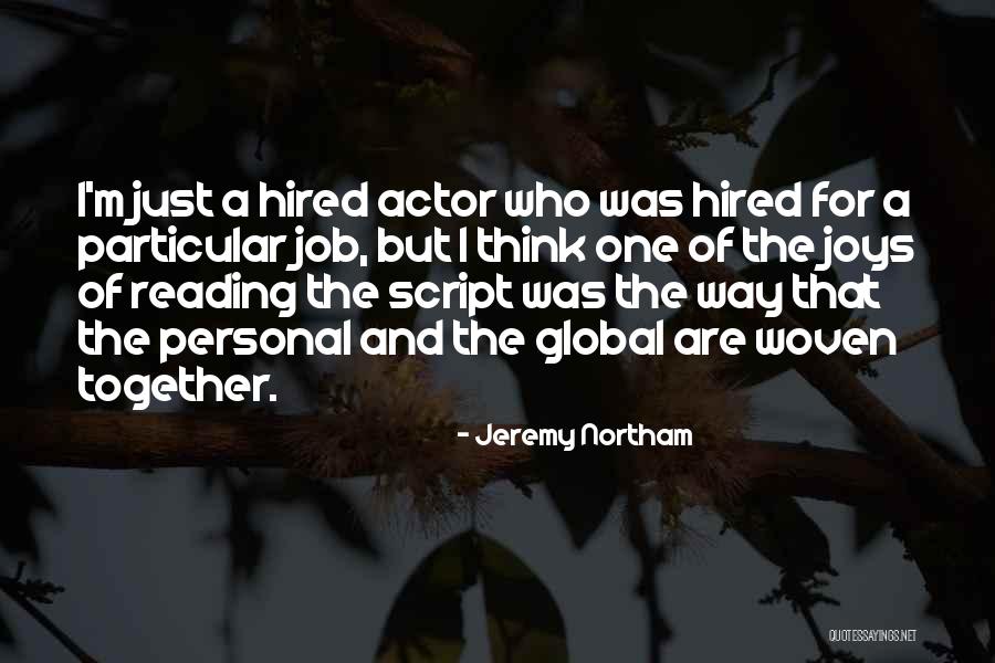 Dahler Realty Quotes By Jeremy Northam Dahler Realty Quotes By Jeremy Northam