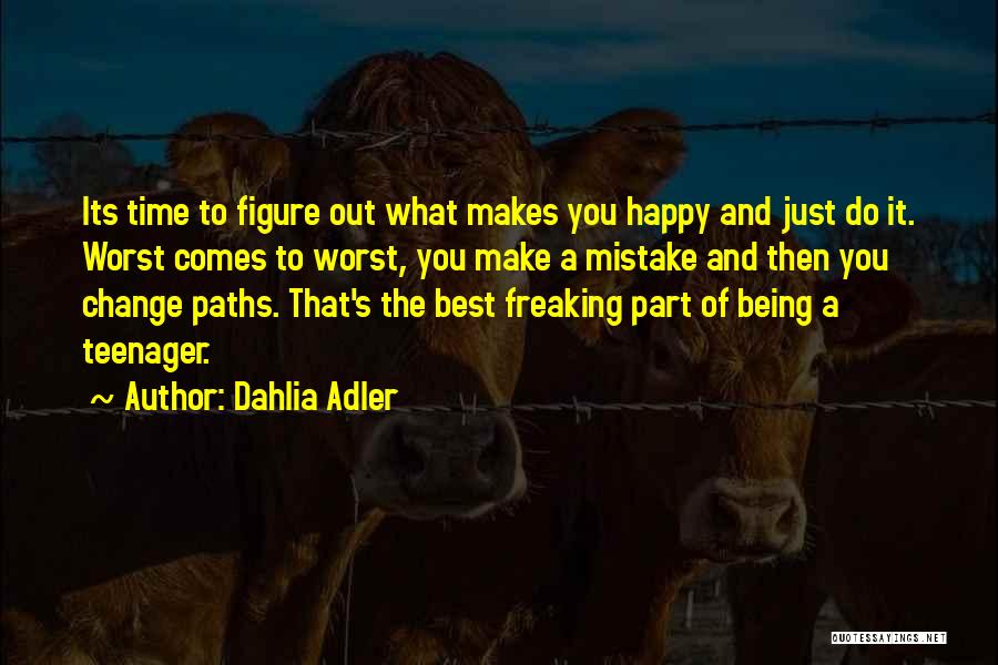 Dahlia Adler Quotes 1425560