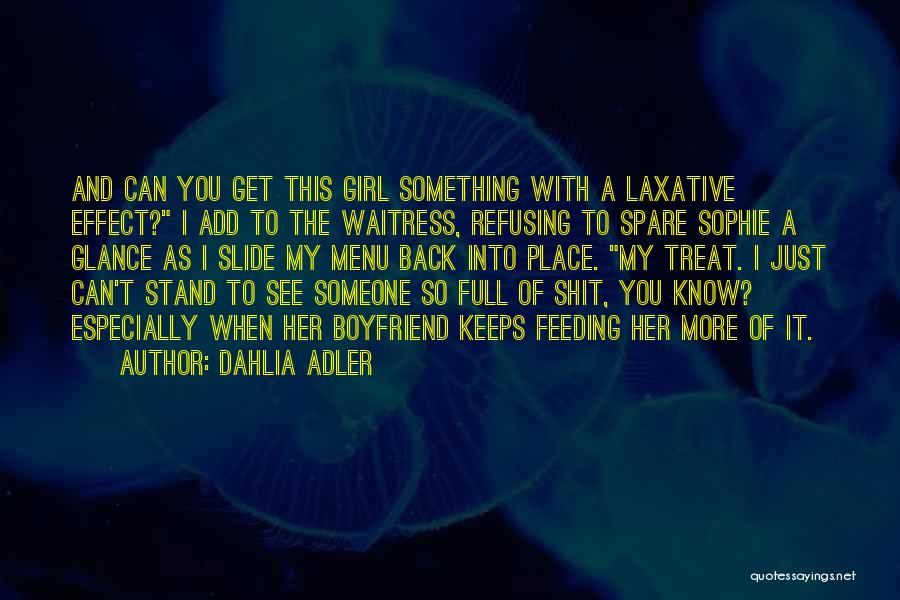 Dahlia Adler Quotes 2006700