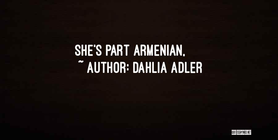 Dahlia Adler Quotes 2236129
